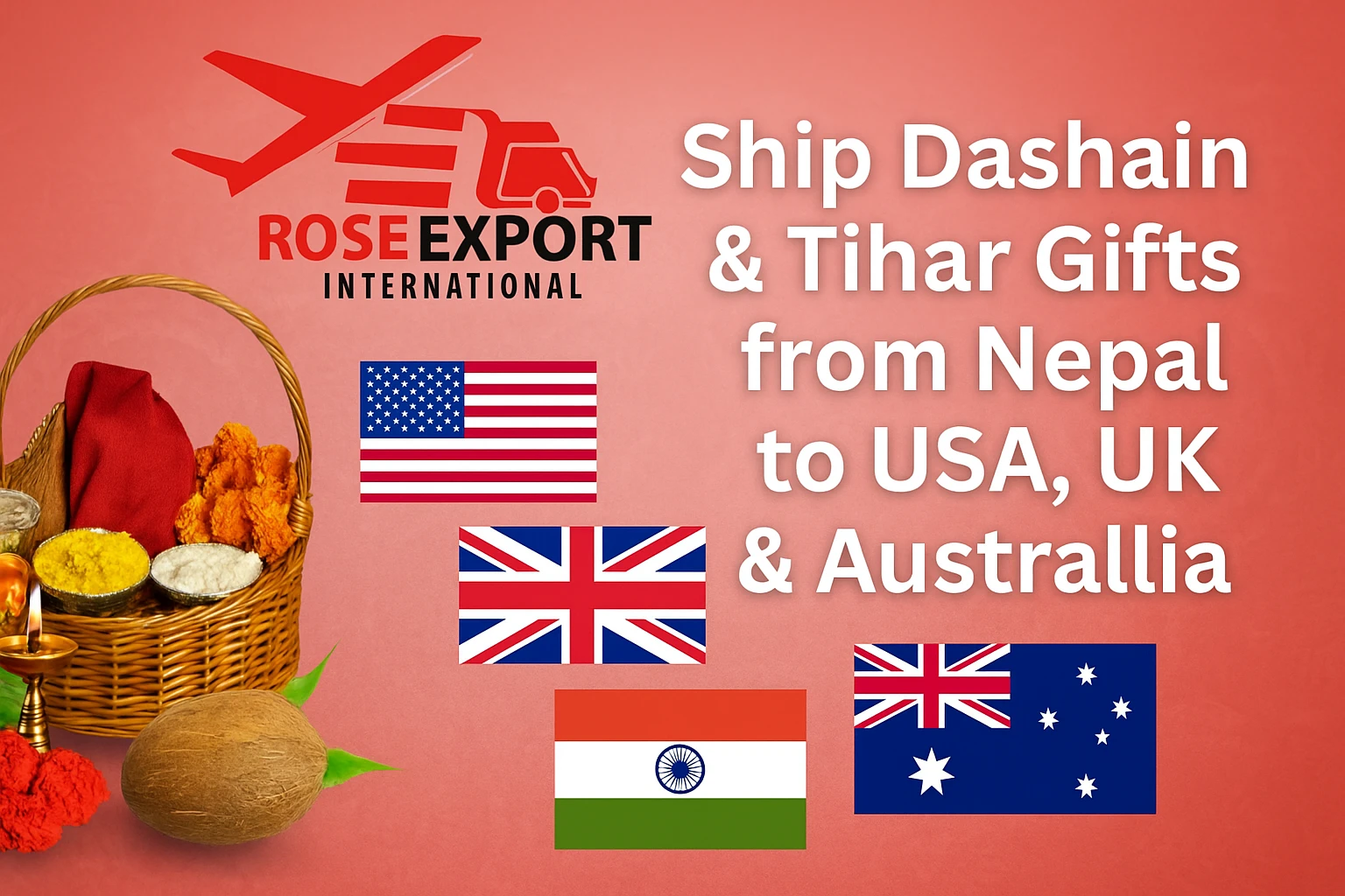 Ship Dashain and Tihar Gifts from Nepal to USA, UK, Australia - Rose International Export Blog